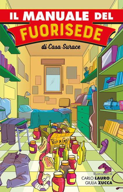 Il manuale del fuorisede - Casa Surace - copertina