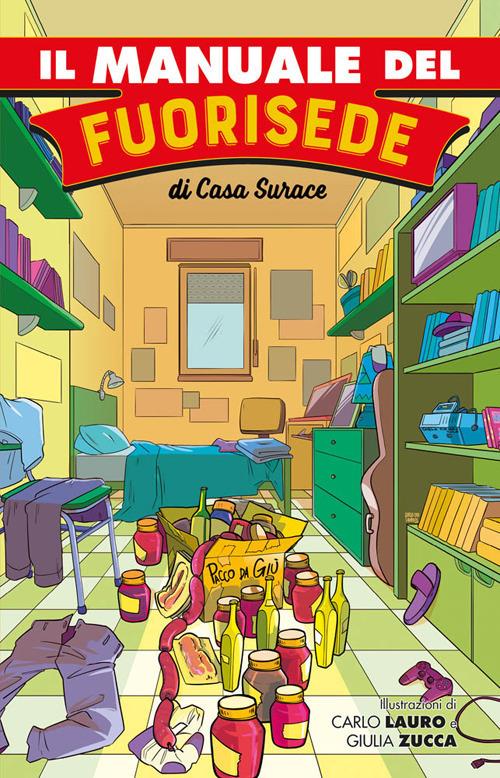 Il manuale del fuorisede - Casa Surace - copertina