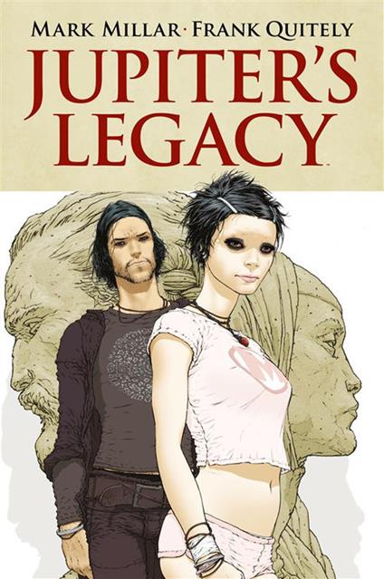 Jupiter's Legacy. Vol. 1 - Mark Millar,Frank Quitely,Luigi Mutti - ebook
