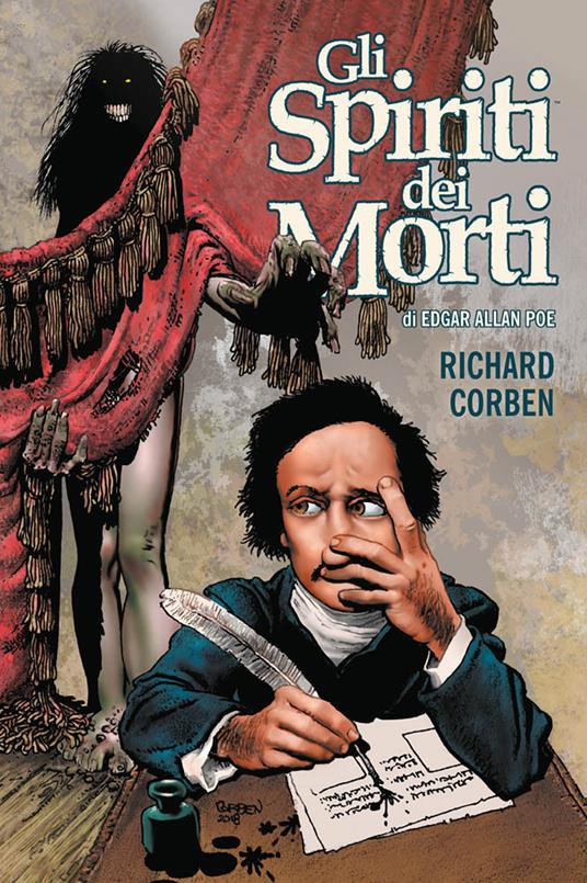 Gli spiriti dei morti di Edgar Allan Poe - Richard Corben - copertina