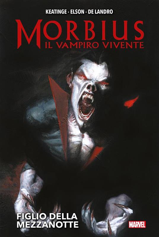 Figlio della mezzanotte. Morbius il vampiro vivente - Joe Keatinge,Richard Elson,Valentine De Landro - copertina