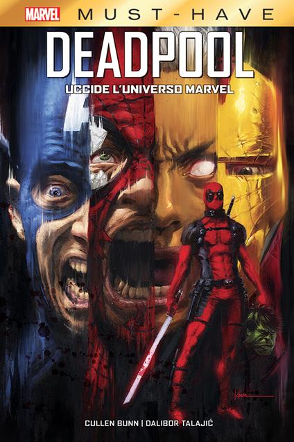 Deadpool uccide l'universo Marvel - Cullen Bunn - copertina