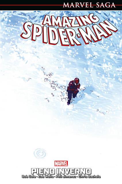 Pieno inverno. Amazing Spider-Man - Bob Gale,Zeb Wells,Phil Jimenez - copertina