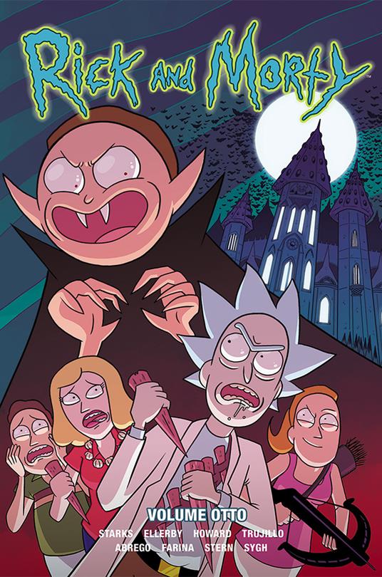 Rick and Morty. Vol. 8 - Tini Howard,Kyle Starks,Marc Ellerby - copertina