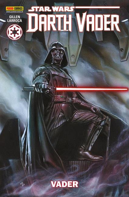 Vader. Darth Vader. Star Wars. Vol. 1 - Kieron Gillen,Salvador Larroca,Luigi Mutti - ebook