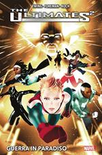 Guerra in paradiso. The Ultimates 2