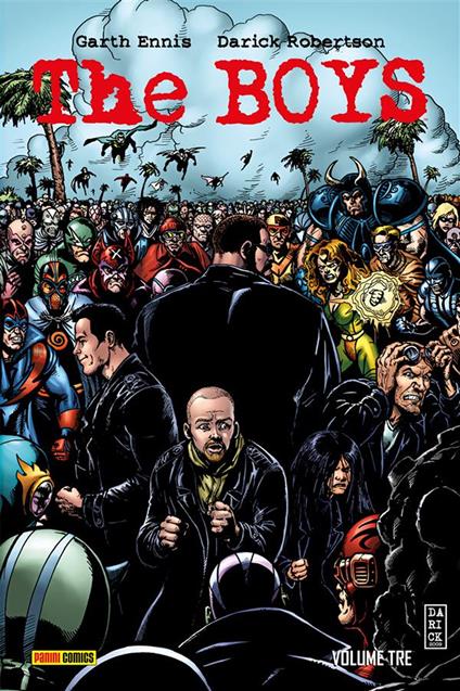 The boys. Vol. 3 - Garth Ennis,Darick Robertson,Luigi Mutti - ebook