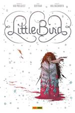 Little bird. Vol. 1: Little bird