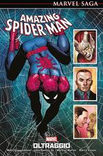 Oltraggio. Amazing Spider-Man. Vol. 7