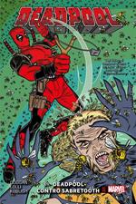 Deadpool contro Sabretooth. Deadpool. Vol. 2