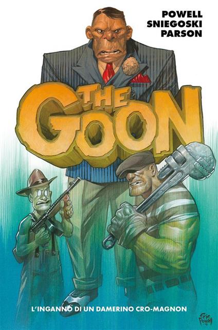 The Goon. Vol. 2 - Brett Parson,Eric Powell,Thomas Sniegoski - ebook