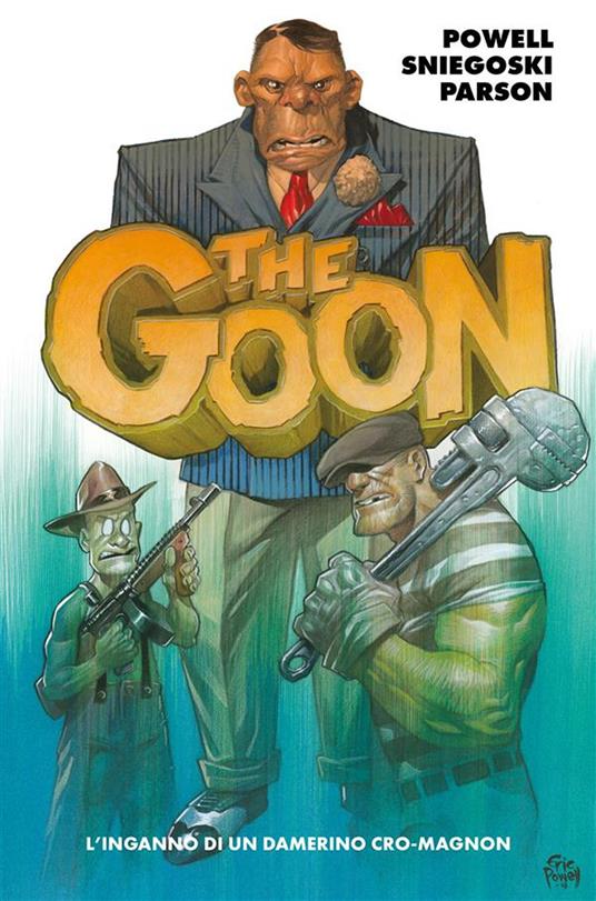 The Goon. Vol. 2 - Brett Parson,Eric Powell,Thomas Sniegoski - ebook