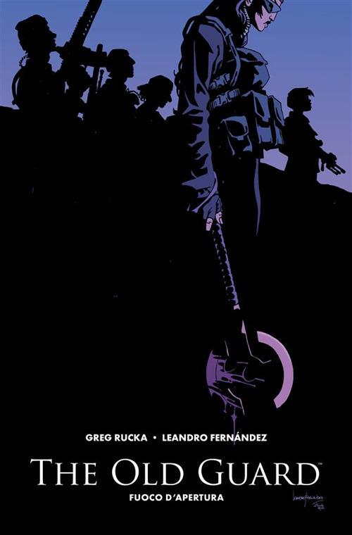 The old guard. Vol. 1 - Leandro Fernández,Greg Rucka - ebook