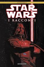 Star Wars. I racconti. Vol. 1: Estinzione