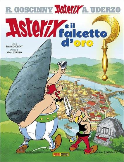Asterix e il falcetto d'oro. Vol. 2 - René Goscinny,Albert Uderzo - copertina