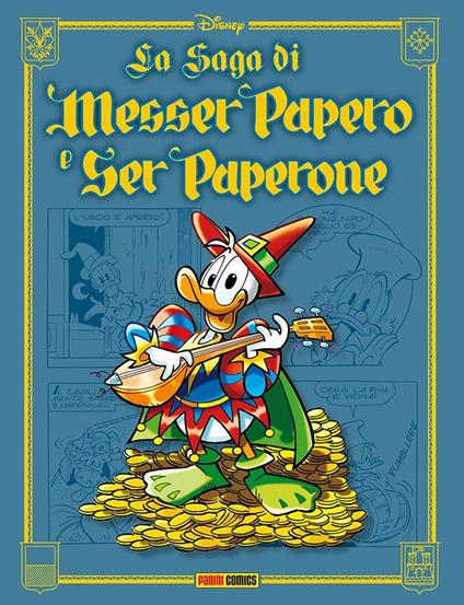 La saga di Messer Papero e di Ser Paperone - Guido Martina - copertina