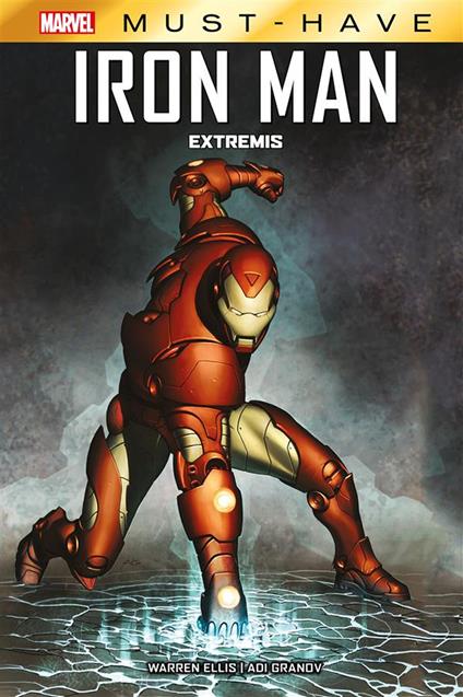 Extremis. Iron Man - Warren Ellis,Adi Granov,Pier Paolo Ronchetti - ebook