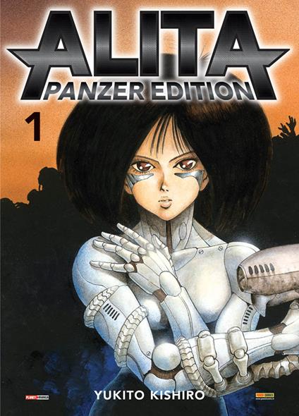 Alita. Panzer edition. Vol. 1 - Yukito Kishiro - copertina