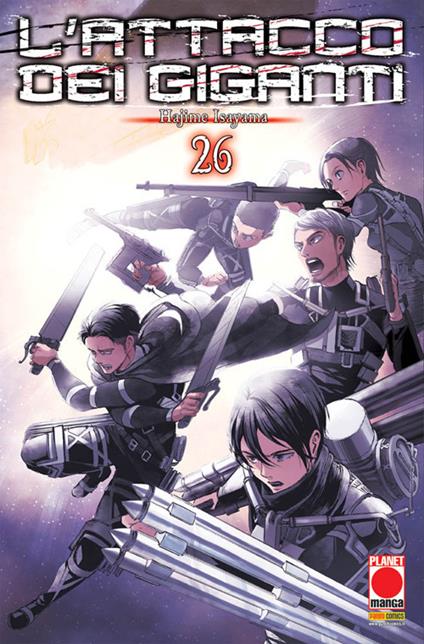 L' attacco dei giganti. Vol. 26 - Hajime Isayama - copertina