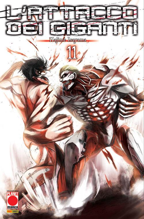 L'attacco dei giganti. Vol. 11 - Hajime Isayama - copertina