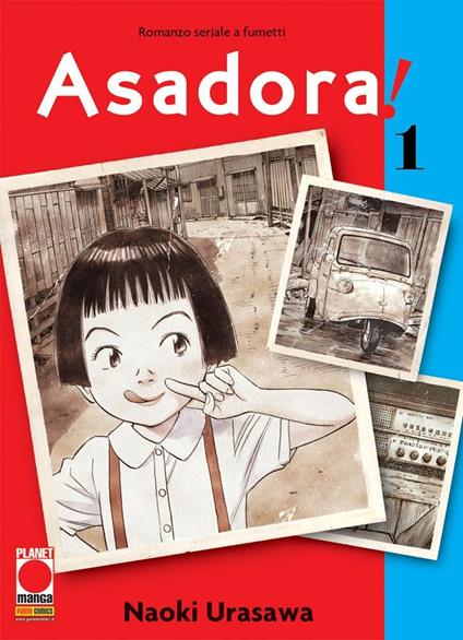 Asadora!. Vol. 1 - Naoki Urasawa - copertina