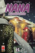Nana. Reloaded edition. Vol. 15