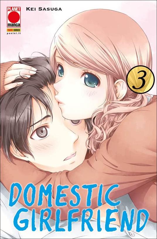 Domestic girlfriend. Vol. 3 - Kei Sasuga - copertina