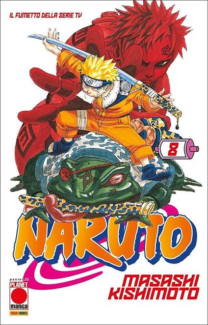 Naruto. Il mito. Vol. 8 - Masashi Kishimoto - copertina