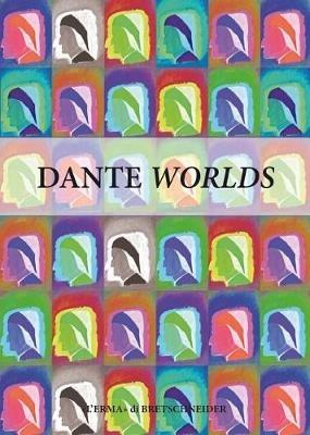 Dante worlds. Echoes, places, questions - copertina