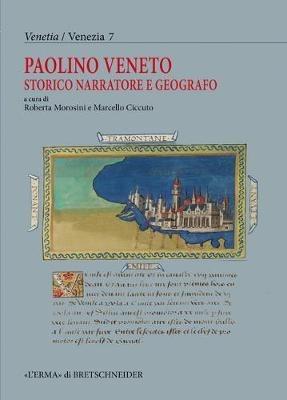Paolino Veneto. Storico, narratore e geografo - copertina