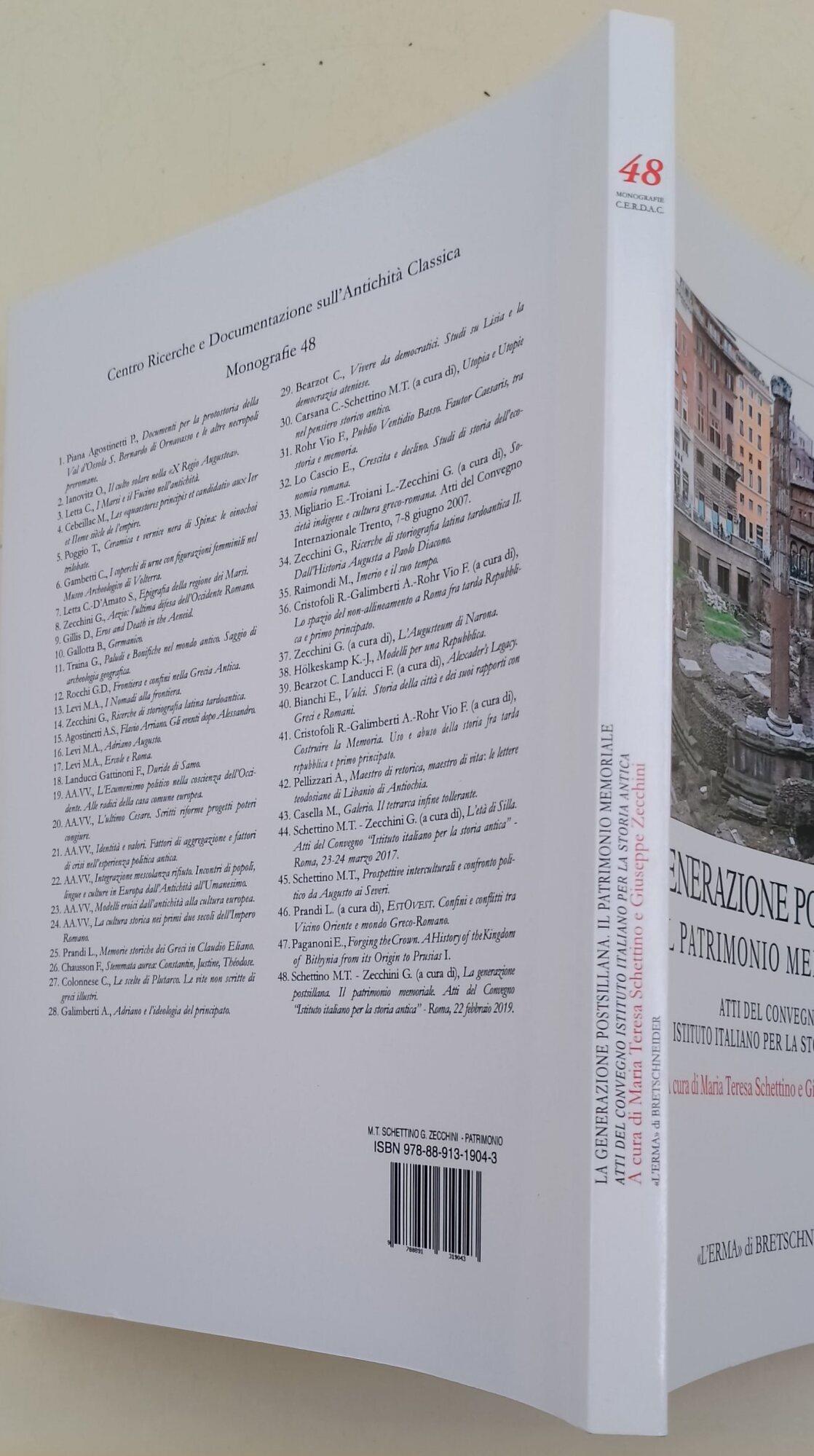 La Generazione Postsillana. Il Patrimonio Memoriale: Atti del Convegno. Istituto Italiano Per La Storia Antica
