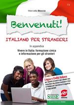 Benvenuti! Italiano per stranieri. Con CD-ROM