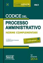Codice del processo amministrativo. Ediz. minore