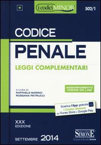 Codice penale. Leggi complementari. Con aggiornamento online - copertina