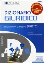Dizionario giuridico. Enciclopedia di base del diritto