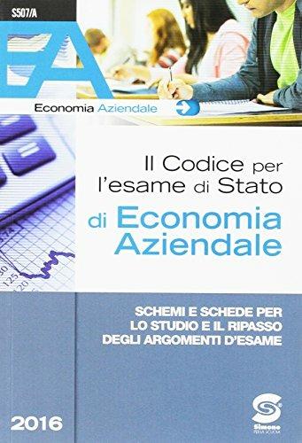 Il codice per l'esame di Stato di economia aziendale. Raccolta tecnico-normativa per la seconda prova scritta negli istituti tecnici e professionali. Con schemi e schede per lo studio e il ripasso degli argomenti trattati - 3