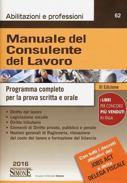 Manuale del consulente del lavoro. Programma completo per la prova scritta e orale - copertina