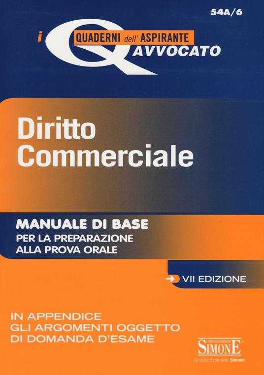 Diritto commerciale. Manuale di base per la preparazione alla prova orale - copertina