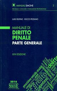 Manuale di diritto penale. Parte generale