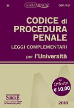 Codice di procedura penale e leggi complementari per l'Università. Ediz. minor