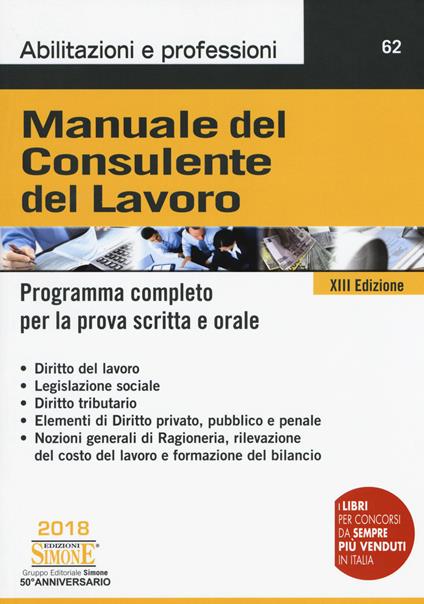 Manuale del consulente del lavoro. Programma completo per la prova scritta e orale - copertina