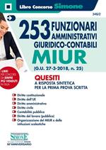 253 funzionari amministrativi giuridico-contabili MIUR. Quesiti a risposta sintetica per la prima prova scritta