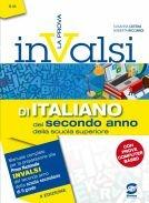 La prova INVALSI di italiano. Per la 2ª classe delle Scuole superiori. Con e-book. Con espansione online - Susanna Cotena,Roberta Ricciardi - copertina
