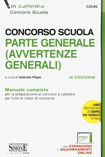 Concorso scuola. Parte generale (avvertenze generali). Manuale completo. Con espansione online - copertina