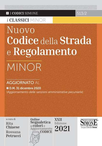 Nuovo codice della strada e regolamento. Ediz. minor. Con espansione online - copertina