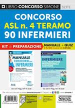 Concorso ASL n. 4 Teramo. 90 infermieri. Kit di preparazione. Manuale + Quiz. Con espansioni online. Con software di simulazione