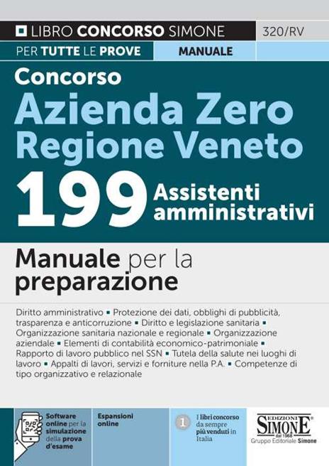 Concorso Azienda Zero Regione Veneto. 199 assistenti amministrativi. Manuale per la preparazione. Con espansione online. Con software di simulazione - 2