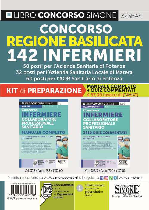 Concorso Regione Basilicata 142 Infermieri. Kit di preparazione. Manuale Completo + Quiz Commentati. 50 posti per l'Azienda Sanitaria di Potenza. 32 posti per l'Azienda Sanitaria Locale di Matera. 60 posti per l'AOR San Carlo di Potenza. Con software di simulazione - copertina