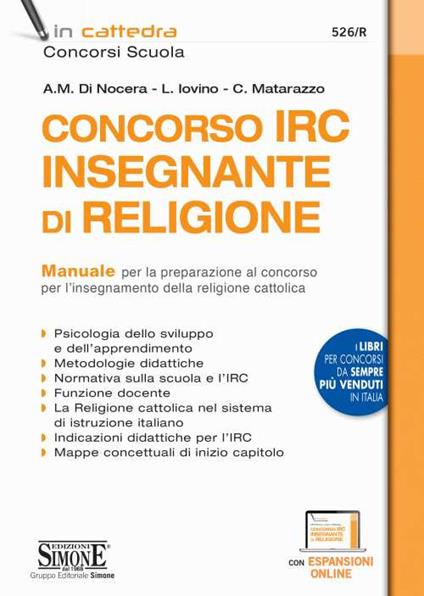 Concorso IRC Insegnante di Religione. Manuale per la preparazione. Con espansione online - C. Matarazzo,A. M. Di Nocera,L. Iovino - copertina