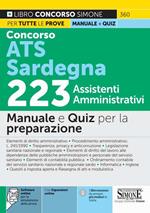 Concorso ATS Sardegna 223 assistenti amministrativi. Manuale e quiz per la preparazione. Con espansione online. Con software di simulazione